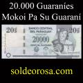 Billetes 2007 1- 20.000 Guaranes